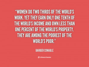 quote-Barber-Conable-women-do-two-thirds-of-the-worlds-74111.png
