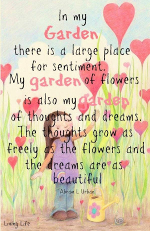 ... Quotes, Living Life, Gardenquot Inspiration, Quotes Art, Gardens