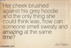 Her Cheek Brushed Against His Grey Hoodie And The Only Thing She Could ...