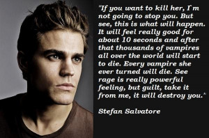 Stefan salvatore famous quotes 7