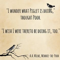 awwwww! Winnie-The-Pooh, A.A. Milne | 15 Book Quotes That Perfectly ...