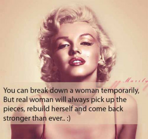 ... Down A Woman Temporarily but Real Woman Will Always Pick Up The Pieces