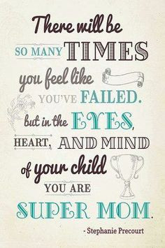 Inspirational quotes for Moms