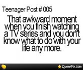 When You Finish Watching A Tv Series And..