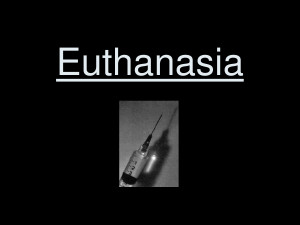 Arguments Against Euthanasia