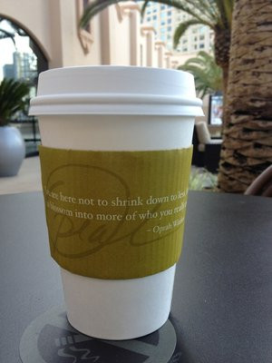 Enjoying the Oprah quotes on the sleeves from Teavana at Starbucks