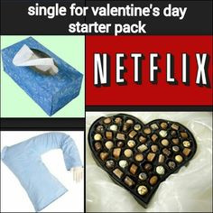 Starter. pack. funny. Starter pack meme. Single for valentine's day ...
