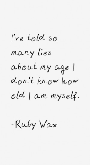 Ruby Wax Quotes amp Sayings