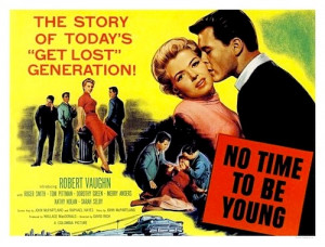 NO TIME TO BE YOUNG on DVD - 1957 Movie on DVD - NO TIME TO BE YOUNG