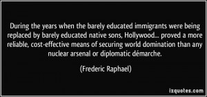 the barely educated immigrants were being replaced by barely educated ...