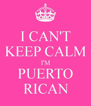 ... calm girly can t keep calm i m puerto rican girly girl princess daly