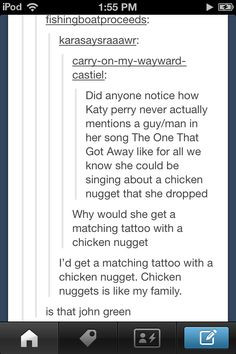 Tumblr, text posts, funny, John Green, chicken nuggets, Katy Perry