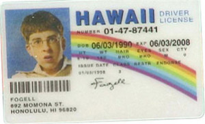 Superbad Quotes and a McLovin ID