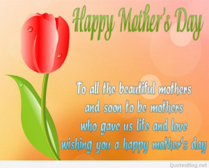 Mother’s day quotes 2015