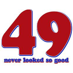 49_years_never_looked_so_good_greeting_cards_pk_o.jpg?height=250&width ...