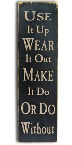 no hoarding allowed more country quotes life mottos creek country ...