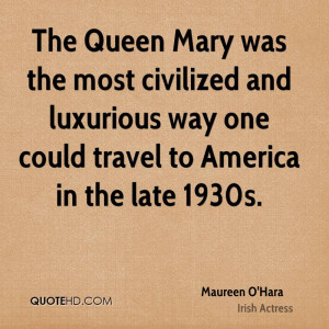 Maureen O'Hara Travel Quotes