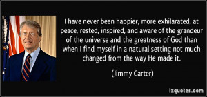 exhilarated, at peace, rested, inspired, and aware of the grandeur ...