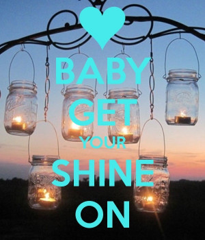 Get your shine on
