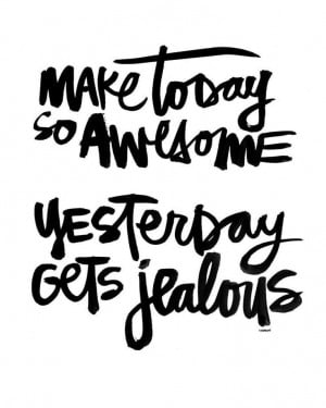 awesome day quotes