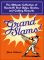 Grand Slams!: The Ultimate Collection of Baseball's Best Quips, Quotes ...
