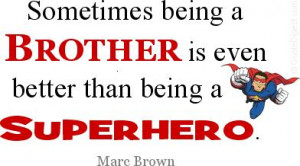 10-My-brother-the-superhero.jpg