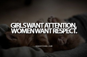 Quote:Girls want attention, women want respect. Looking for more ...