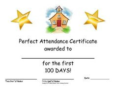 100th day of school perfect attendance certificate more attendance ...