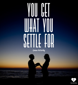 You Get What You Settle For | The Loveumentary | Sunset Love by Jon ...