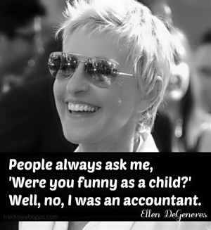 Ellen Degeneres Funny Quotes