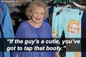 ... 2014 January 8th, 2014 Leave a comment Manual Betty White quotes