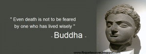 Buddha Quotes Even Death ~ Buddhist Quotes Pictures and Images : Page ...