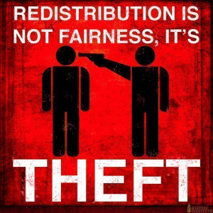 redistribution is not fairness its theft Redistribution is Not ...