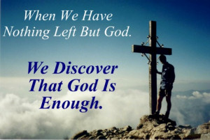 when we have nothing left but god, quote