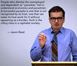 ... an illuminating quote on the true parasites in a capitalist economy