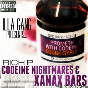 RICH P Codeine Nightmares & Xanax Bars