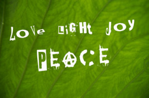 love light joy peace