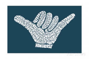 Hang Loose Art Print