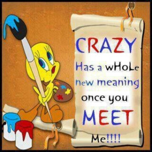 Related to Tweety Bird Quotes
