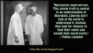 Liberal Narcissism, Maybe Even Solipsism