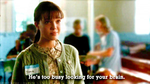 Walk to Remember quotes He’s too busy looking for your brain.