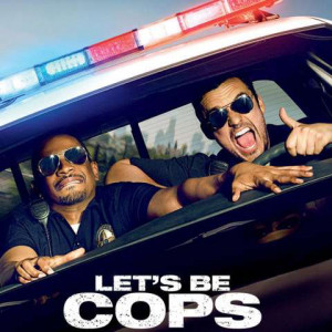 lets-be-cops-movie-quotes-v1.jpg