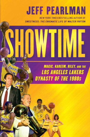 Showtime: Magic, Kareem, Riley, and the Los Angeles Lakers ...