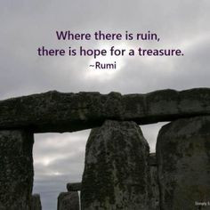 ... there is hope for the a treasure rumi more quotes rumi n rumi shida