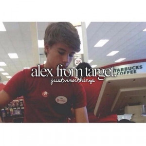 ... popular fandom, some people actually DON’T like Alex from Target
