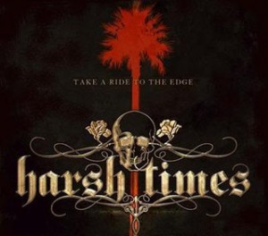 harsh times Image