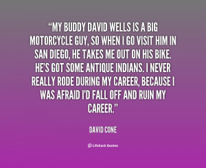 quote-David-Cone-my-buddy-david-wells-is-a-big-74155.png