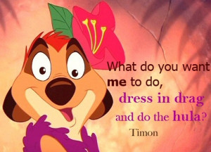 ... disney quote, film, movie, movie quote, quote, the lion king, timmon