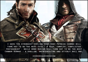 ... Arno Dorian will turn out to be the next Connor Kenway - a shallow