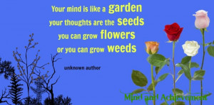 your mind is a garden